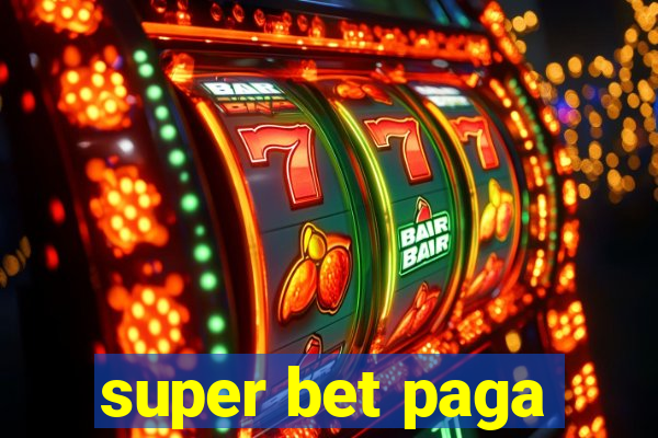 super bet paga